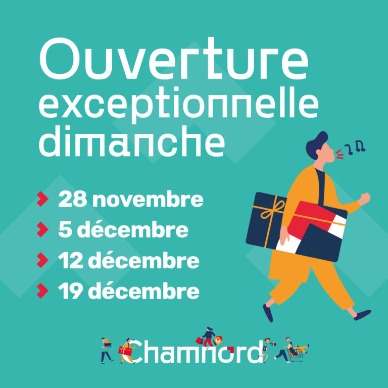 OUVERTURES EXCEPTIONNELLES - Chamnord